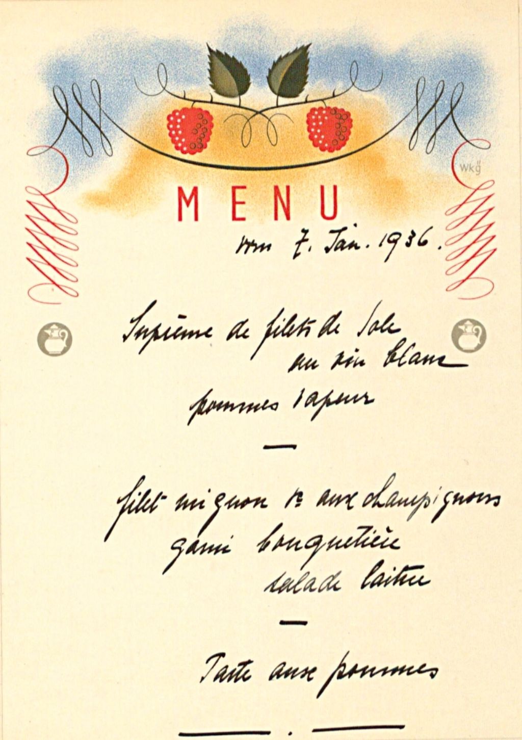 Beige Menükarte, von Hand geschrieben mit schwarzer Tinte, im Kopf zwei Himbeeren an einem Zweig. Das Menü beinhaltete: filet de sole au vin blanc avec pommes sapeurs, filet mignon mit Salatbouquet, tarte aux pommes.