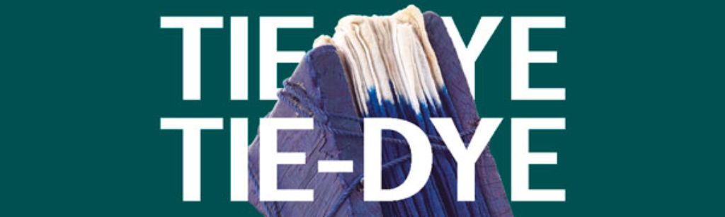 Tie-dye: gefaltet, genäht, gefärbt